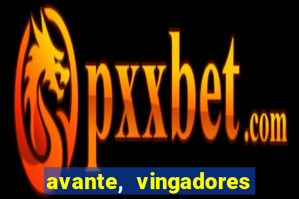 avante, vingadores hq online